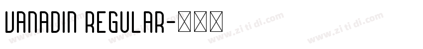 vanadin regular字体转换